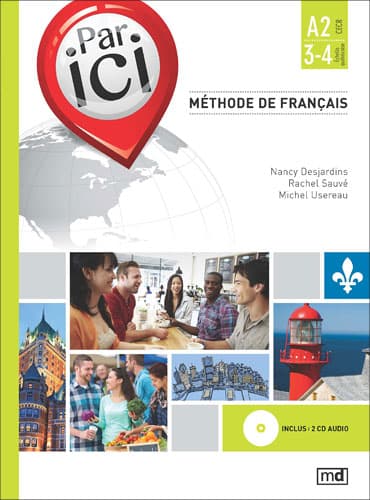 Méthode de français Par ici A2 / 3-4 + CD