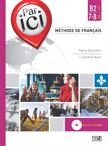 Méthode de français Par ici B2 / 7-8 + CD