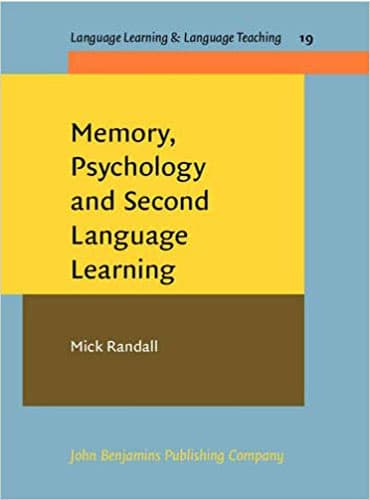 Memory, Psychology and Second Language Learning