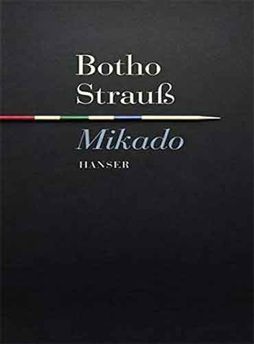 Botho Straub by mikado - رمان آلمانی