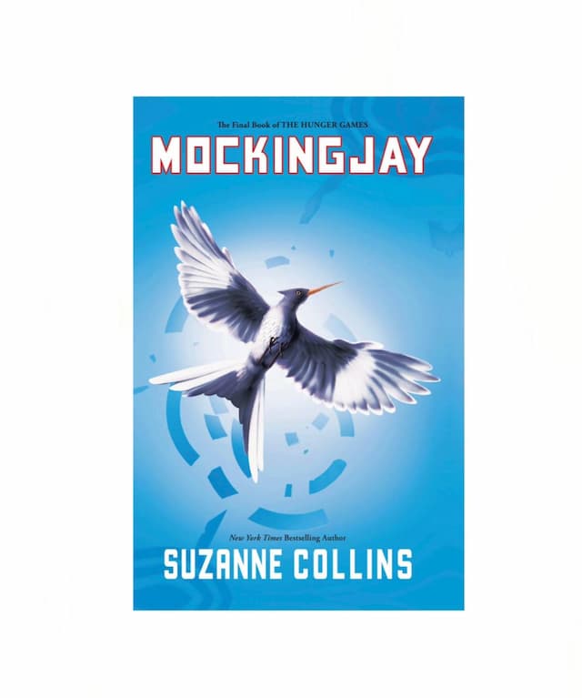 Mockingjay: The Hunger Games, Book 3 by Suzanne Collins