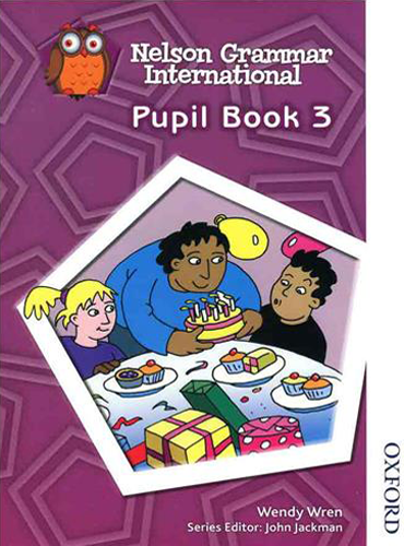 Nelson Grammar International Pupil Book 3 +Workbook