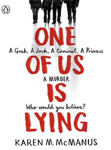One Of Us Is Lying By Karen McManus