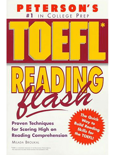Peterson's TOEFL Reading Flash: The Quick Way to Build Reading Power (TOEFL Reading Flash)