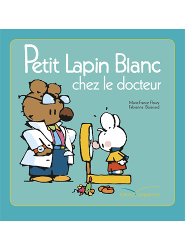 Petit Lapin Blanc chez le docteur