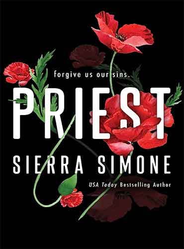 Priest (Priest, Book 1) by Sierra Simone