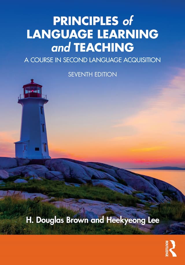 Principles of Language Learning and Teaching (7th Edition) Brown