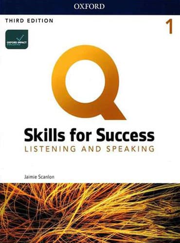 Q: Skills for Success Listening and Speaking 1 (3rd Edition) وزیری