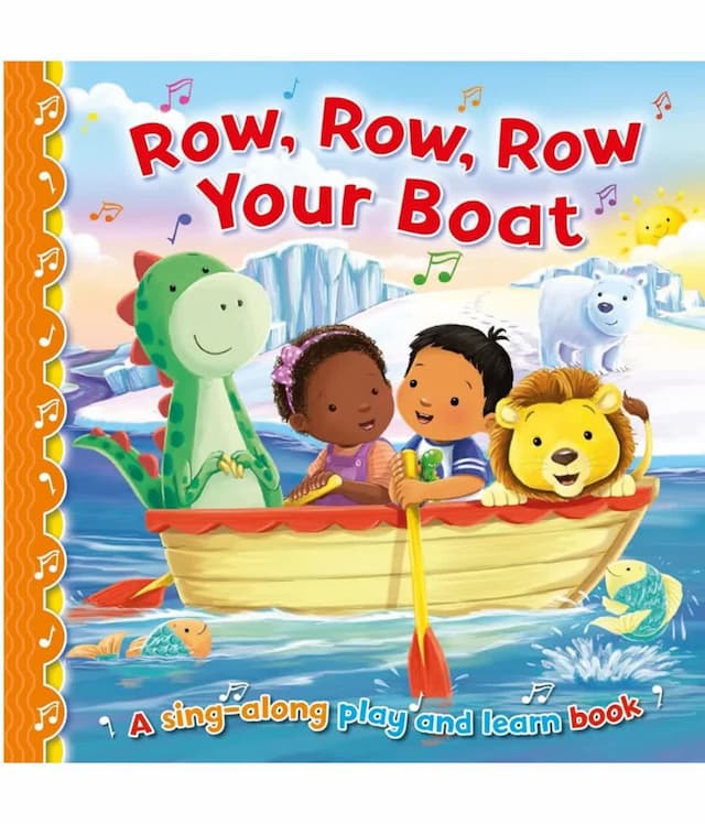 Row, Row, Row Your Boat Sing Along Play & Learn Book (Original)
