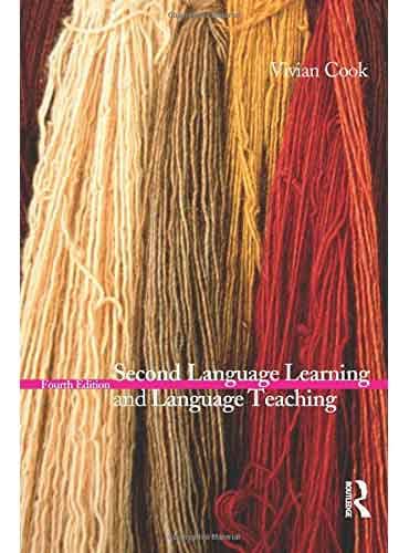 Second Language Learning And Language Teaching by Vivian Cook