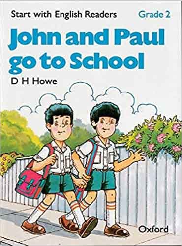 Start with English Readers: Grade 2: John and Paul go to School