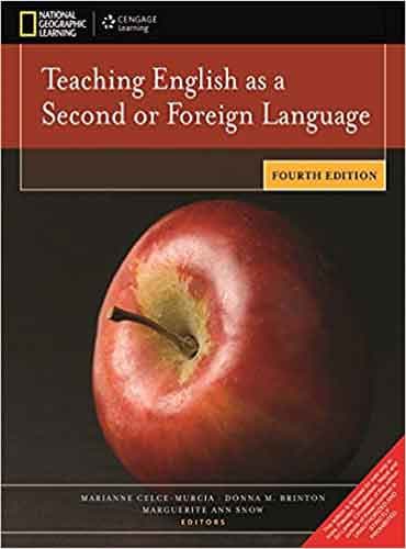 Teaching English As A Second Or Foreign Language by Murcia