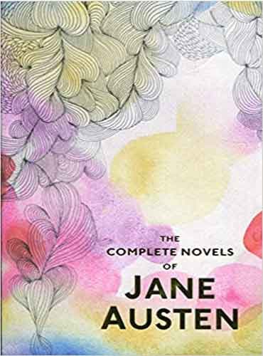 The Complete Novels of Jane Austen (Wordsworth Special Editions)