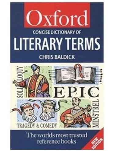 The Concise Oxford Dictionary of Literary Terms (Oxford Paperback Reference) (جزوه ای)