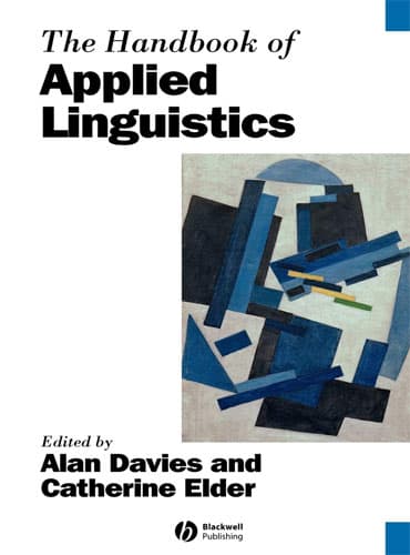 The Handbook of Applied Linguistics (Blackwell Handbooks in Linguistics)