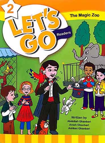The Magic Zoo – Let’s Go 2 Readers - عبدالله قنبری
