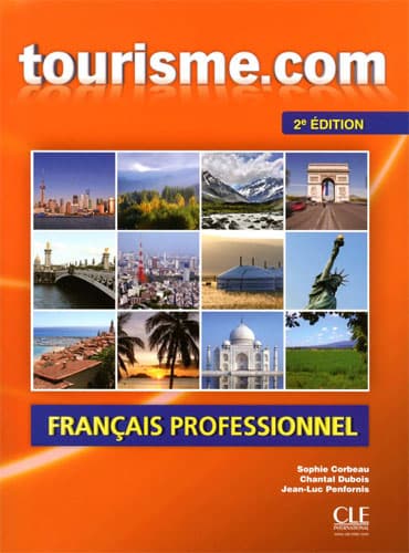 Tourisme.com: Français professionnel + CD Audio (2ème édition)