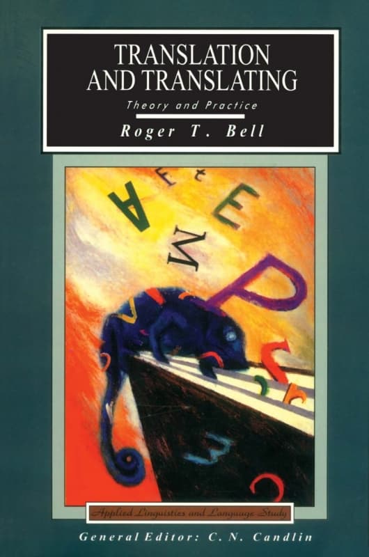 کتاب Translation and Translating: Theory and Practice (Applied Linguistics and Language Study)