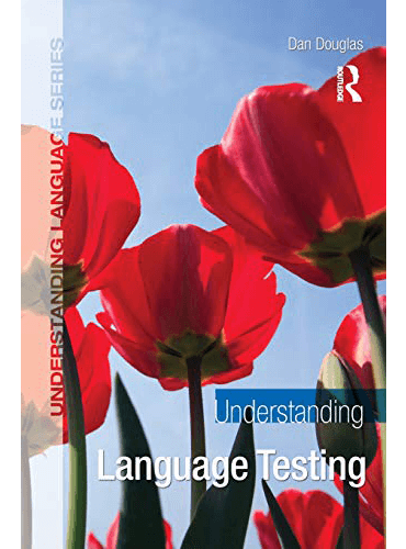 Understanding Language Testing (Understanding Language Series)