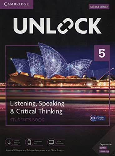 Unlock 2nd Edition 5 Listening, Speaking and Critical Thinking