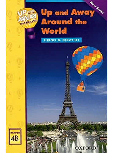 کتاب Up and Away Readers 4B: Up and Away Around the World