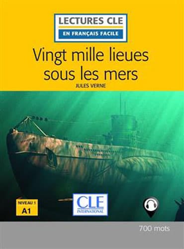 Vingt mille lieues sous les mers: Niveau 1/A1 + CD (2eme édition)