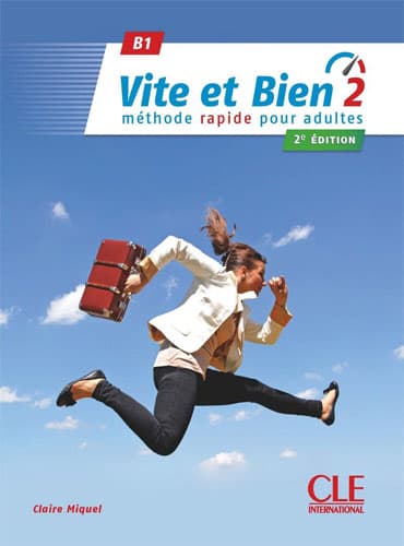 Vite et bien 2: Méthode rapide pour adultes + CD (2ème édition)