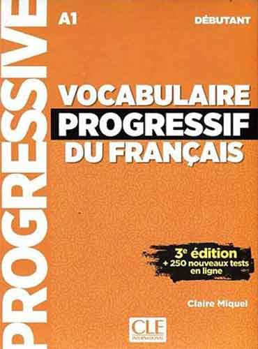 Vocabulaire Progressif Du Francais A1 – Debutant (3rd Ed) + CD - وزیری