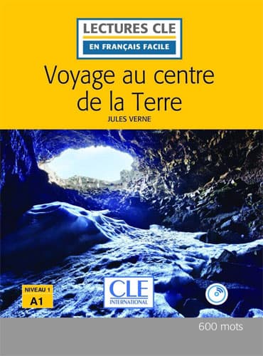 Voyage au centre de la terre: Niveau 1/A1 + CD (2eme édition)
