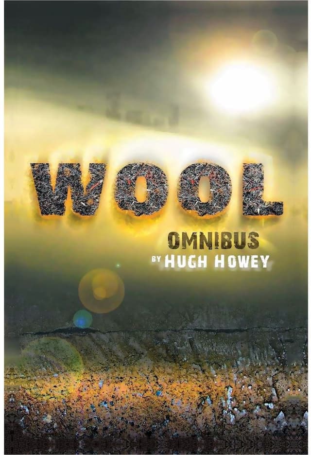 Wool (Wool Trilogy 1) by Hugh Howey