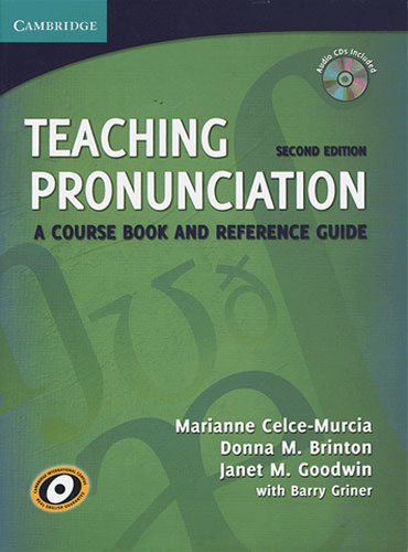 Teaching Pronunciation A Course Book and Reference Guide 2nd Edition 01
