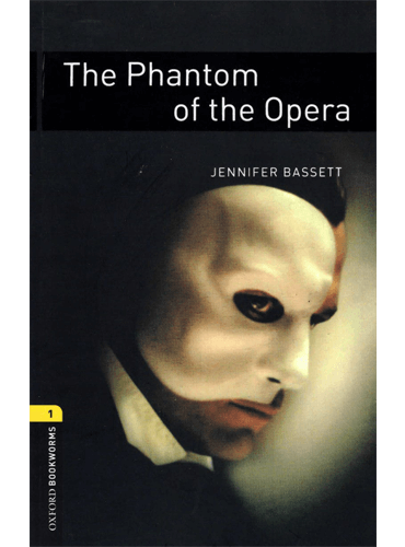 Oxford Bookworms Level 1: The Phantom of the Opera – کتابفروشی آنلاین زبان  مدرن